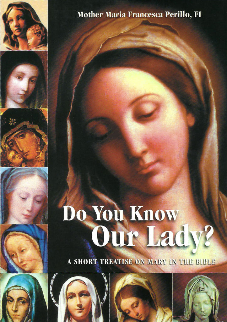 Do You Know Our Lady?