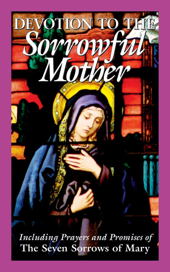 Devotion to the Sorrowful Mother Booklet