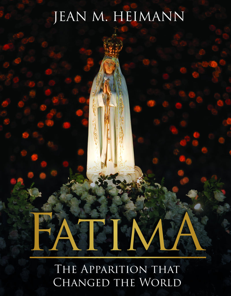 Fatima - The Apparition that Changed the World - Catholic Shoppe USA