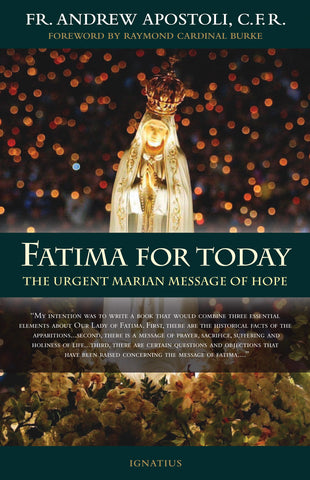 Fatima For Today - The Urgent Marian Message of Hope - Catholic Shoppe USA