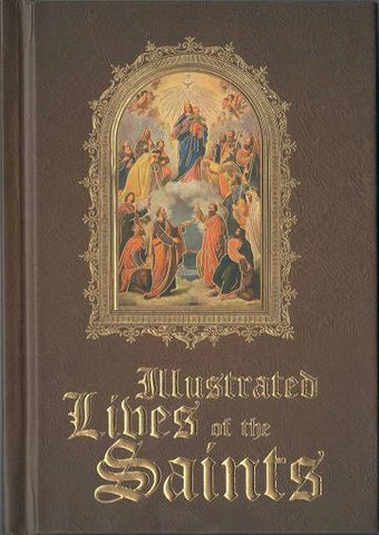 Illustrated Lives of the Saints - Catholic Shoppe USA