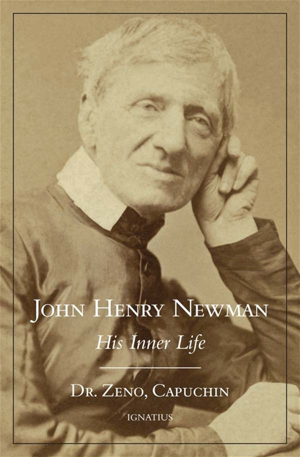 John Henry Newman - His Inner Life