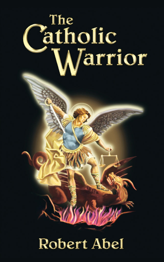 The Catholic Warrior