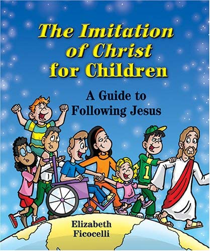 The Imitation of Christ for Children