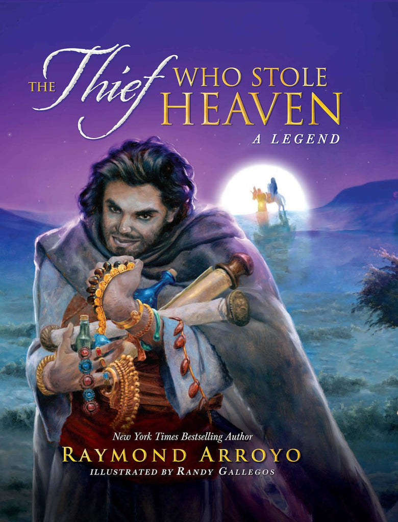 The Thief Who Stole Heaven - A Legend