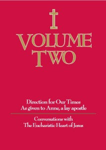 Volume Two - Conversations with the Eucharistic Heart of Jesus - Catholic Shoppe USA