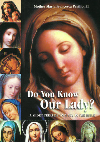 Do You Know Our Lady?
