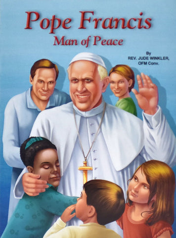 Pope Francis - Man of Peace