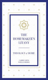The Homemaker's Litany Prayer Card