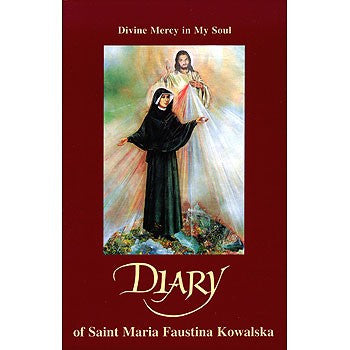 Diary of Saint Maria Faustina Kowalska - Divine Mercy in My Soul - Catholic Shoppe USA - 1
