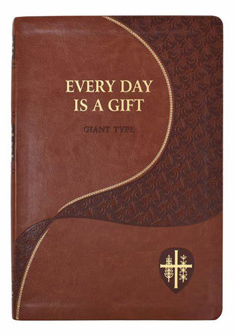 Every Day is a Gift - Giant Type