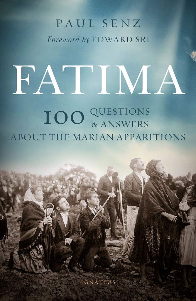 Fatima - 100 Questions & Answers about the Marian Apparitions