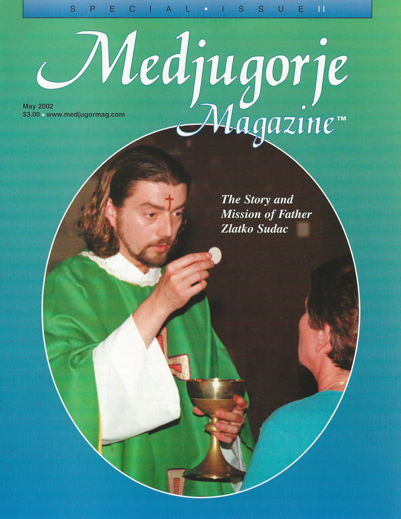 Medjugorje Magazine Father Sudac Special Issue - Catholic Shoppe USA