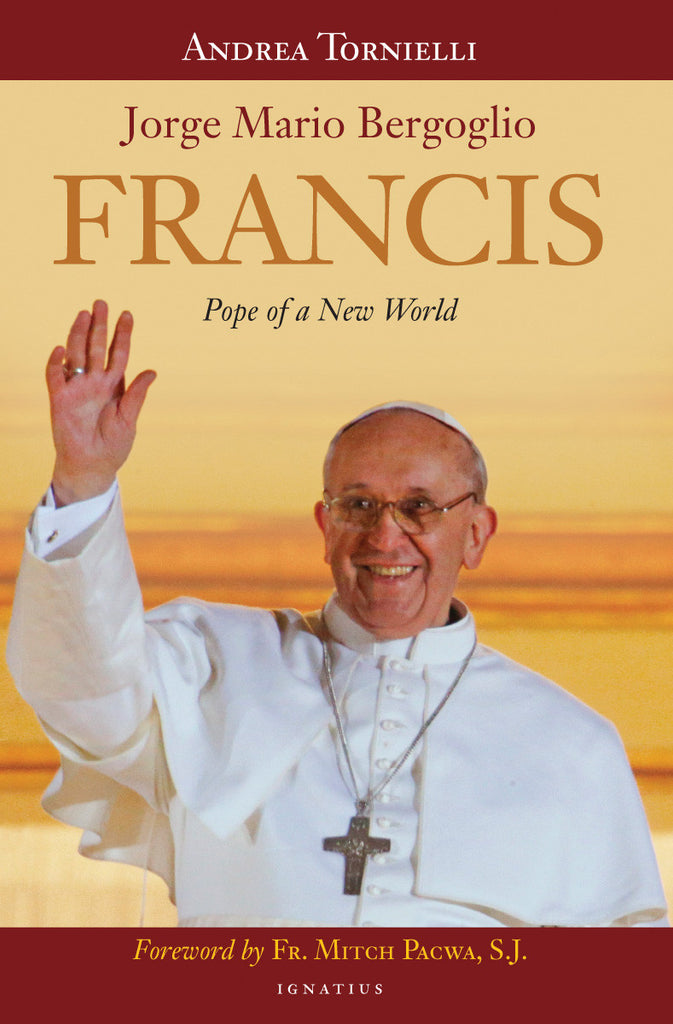 Francis - Pope of a New World - Catholic Shoppe USA