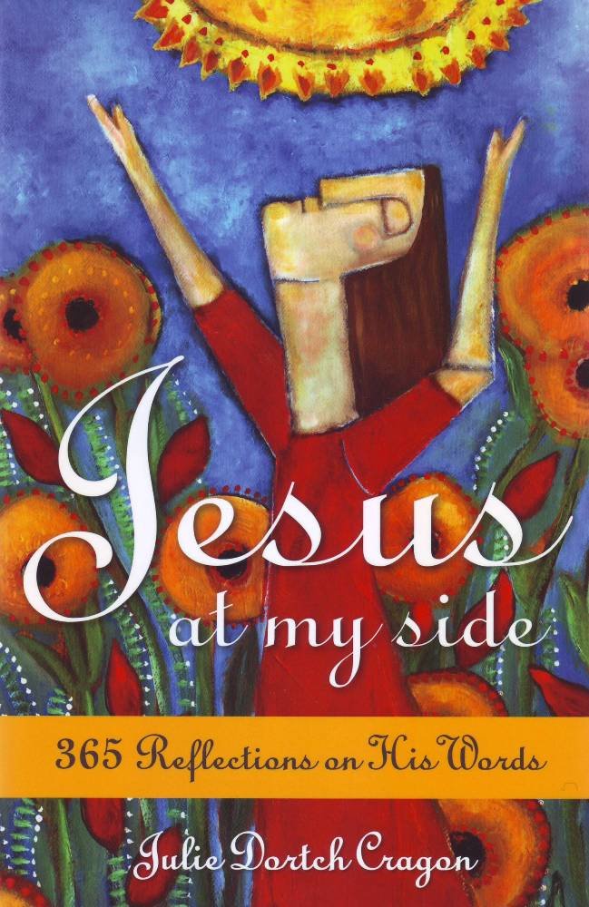 Jesus at My Side - 365 Reflections on His Words