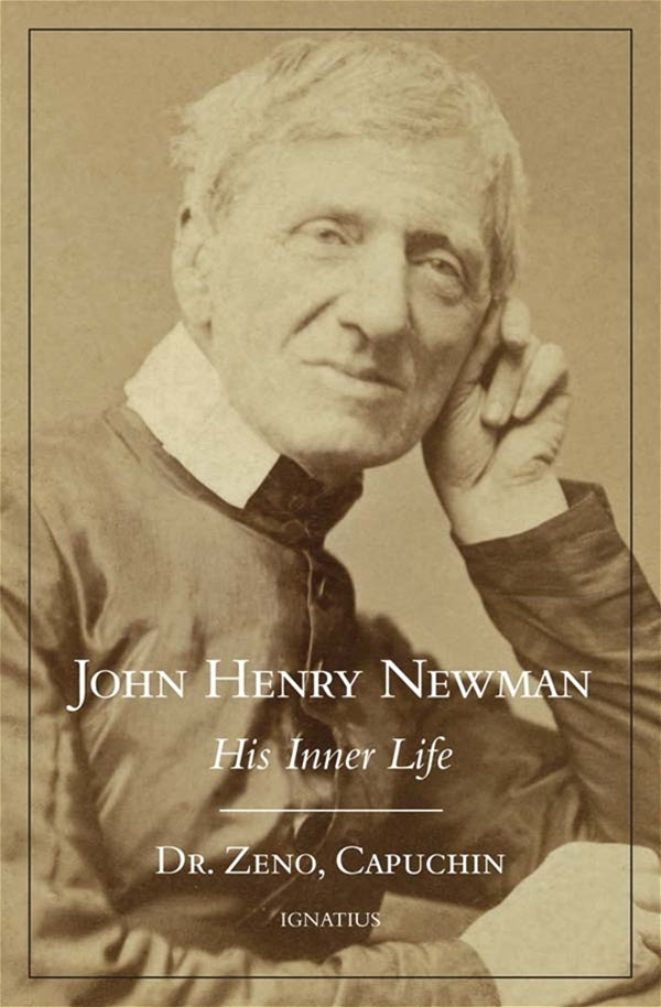 John Henry Newman - His Inner Life