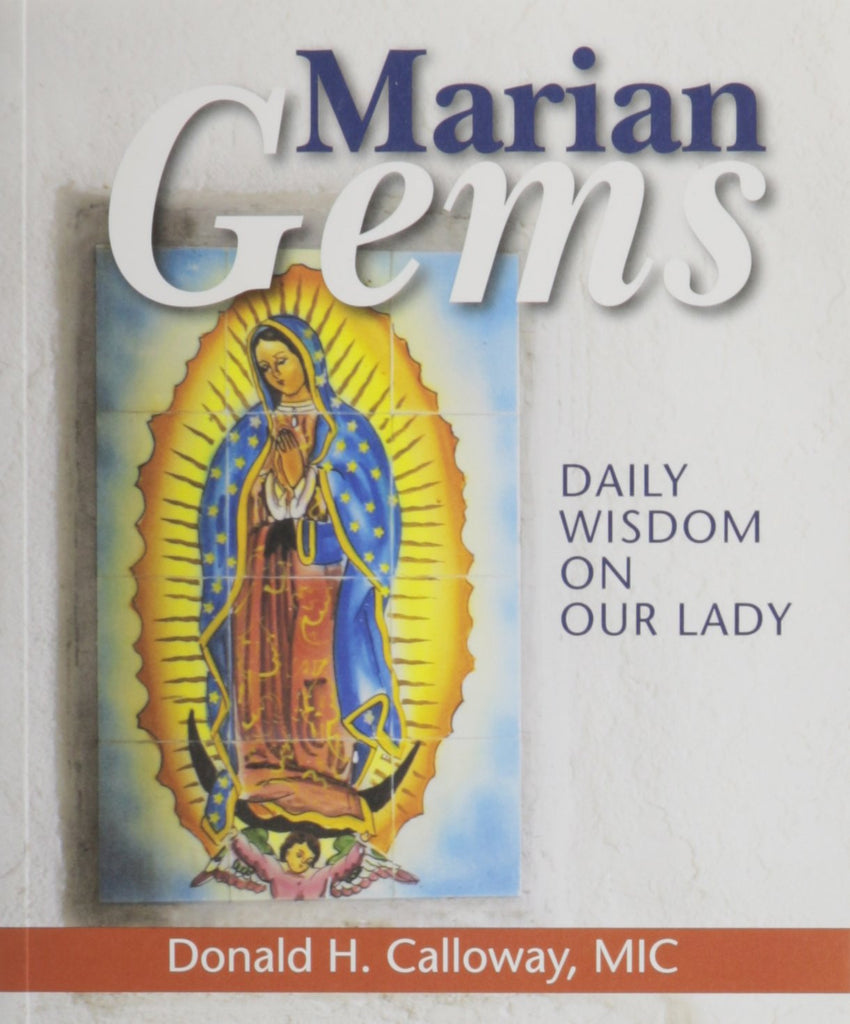 Marian Gems, Daily Wisdom on Our Lady - Catholic Shoppe USA