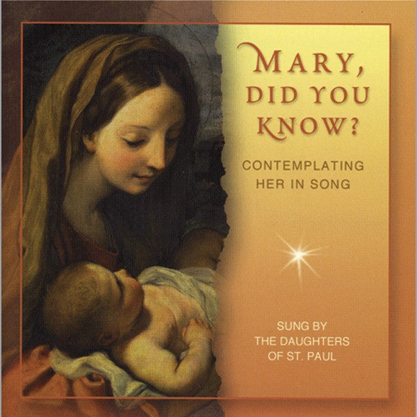 Mary, Did You Know? Contemplating Her in Song - Catholic Shoppe USA