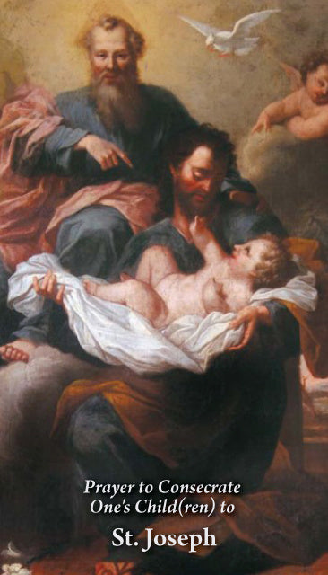 Prayer to Consecrate One's Child(ren) to St. Joseph Prayer Card