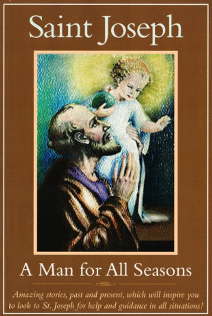 Saint Joseph - A Man for All Seasons