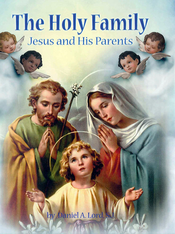 The Holy Family - Jesus and His Parents