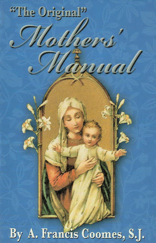 The Original Mothers' Manual
