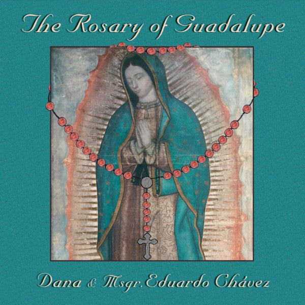 The Rosary of Guadalupe
