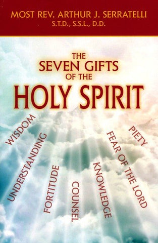 The Seven Gifts of the Holy Spirit