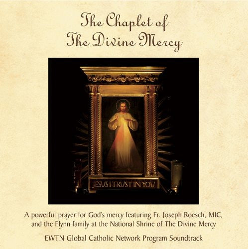 The Chaplet of The Divine Mercy - Catholic Shoppe USA