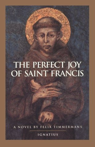 The Perfect Joy of Saint Francis - Catholic Shoppe USA