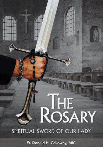The Rosary - Spiritual Sword of Our Lady DVD