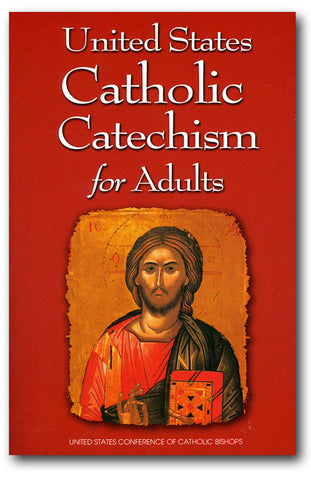 United States Catholic Catechism for Adults - Catholic Shoppe USA